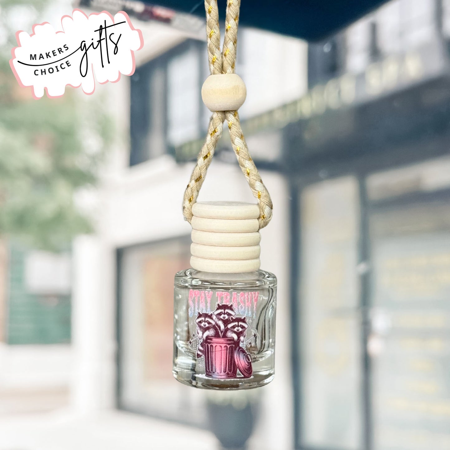 Stay Trashy Hanging Car Freshener