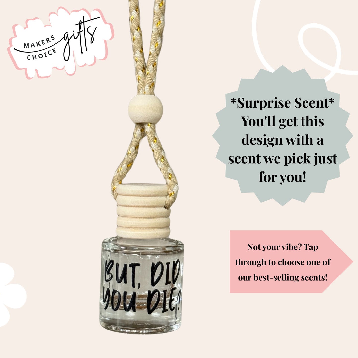But Did You Die Hanging Car Freshener