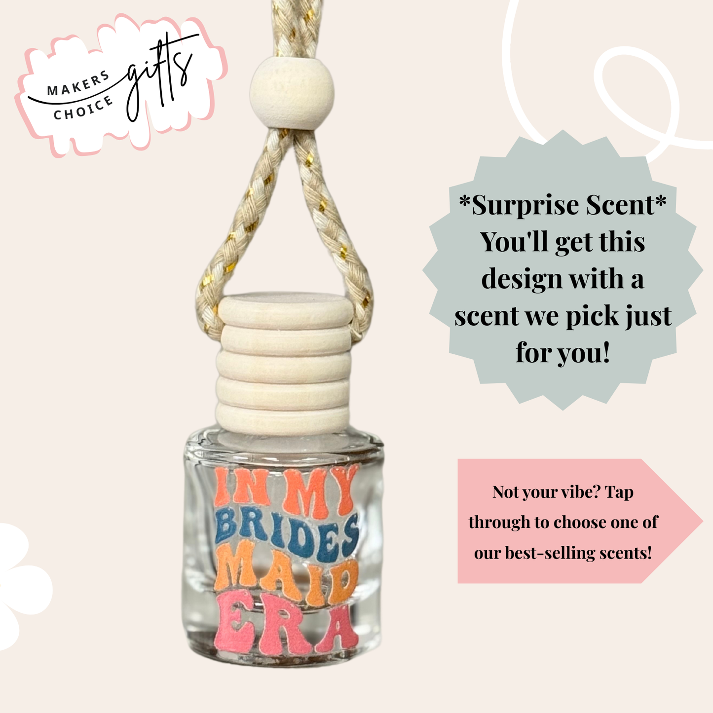 Bridesmaid Era Hanging Car Freshener