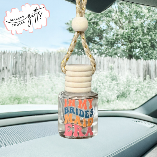 Bridesmaid Era Hanging Car Freshener