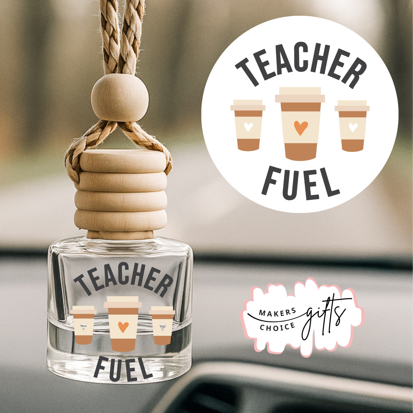 Teacher Fuel Hanging Car Freshener